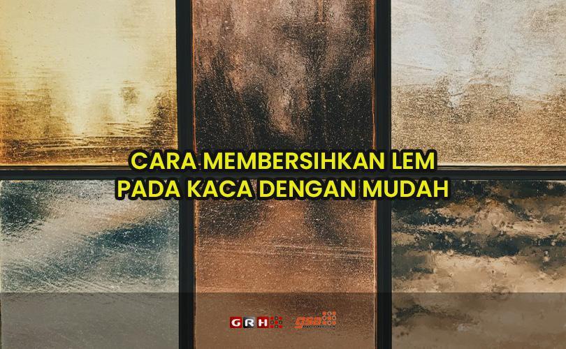 Cara Menghilangkan Bekas Lem Di Kaca. Ternyata hanya dengan bahan ini cara membersihkan lem kaca