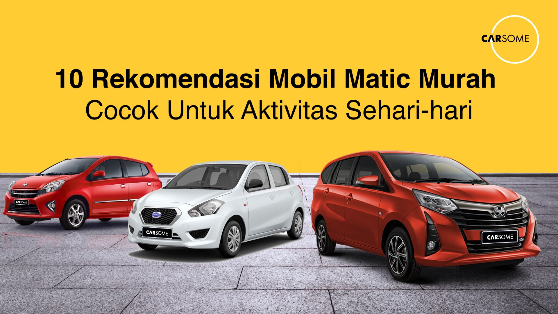 Harga Mobil Kecil Matic. 10 Mobil Matic Murah Berkualitas Tahun 2021