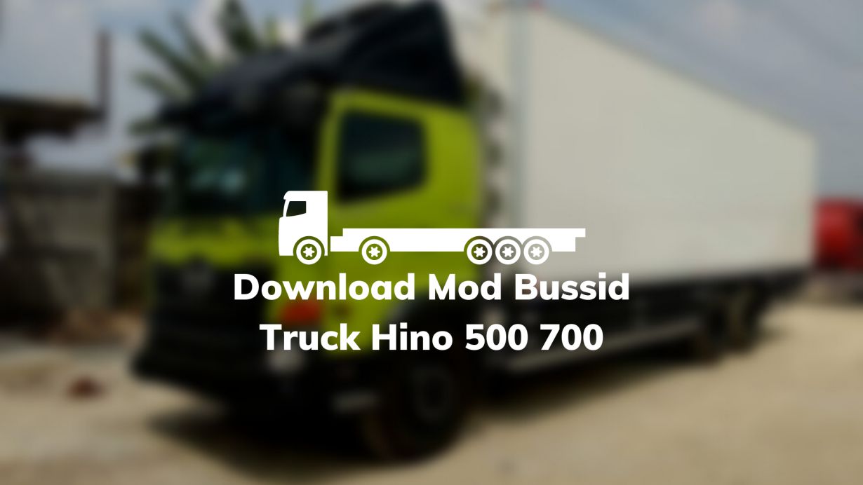 Modifikasi Dump Truck Hino. √ Download 35+ Mod Bussid Truck Hino 500 700 (Tronton, Full Muatan dll)