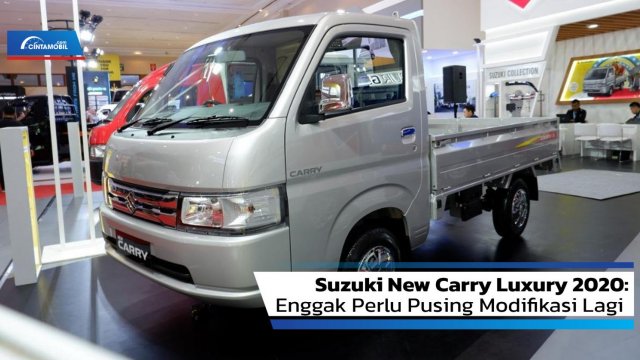 Modifikasi Carry Pick Up 2020. Review Suzuki New Carry Luxury 2020: Enggak Perlu Pusing Modifikasi Lagi