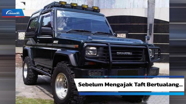 Modifikasi Taft Rocky 4x4. 4 Hal yang Perlu Diperhatikan Saat Bangun Mobil Taft Modifikasi Keren