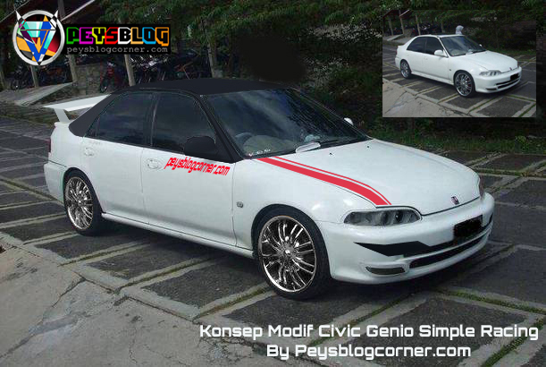 Civic Genio Modif Racing. Modifikasi Civic Genio Simple Racing