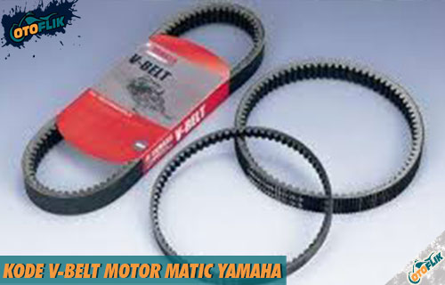 Tabel Ukuran V Belt. 25 Kode V-Belt Motor Matic Yamaha : Mio, Fino, Nmax & Aerox