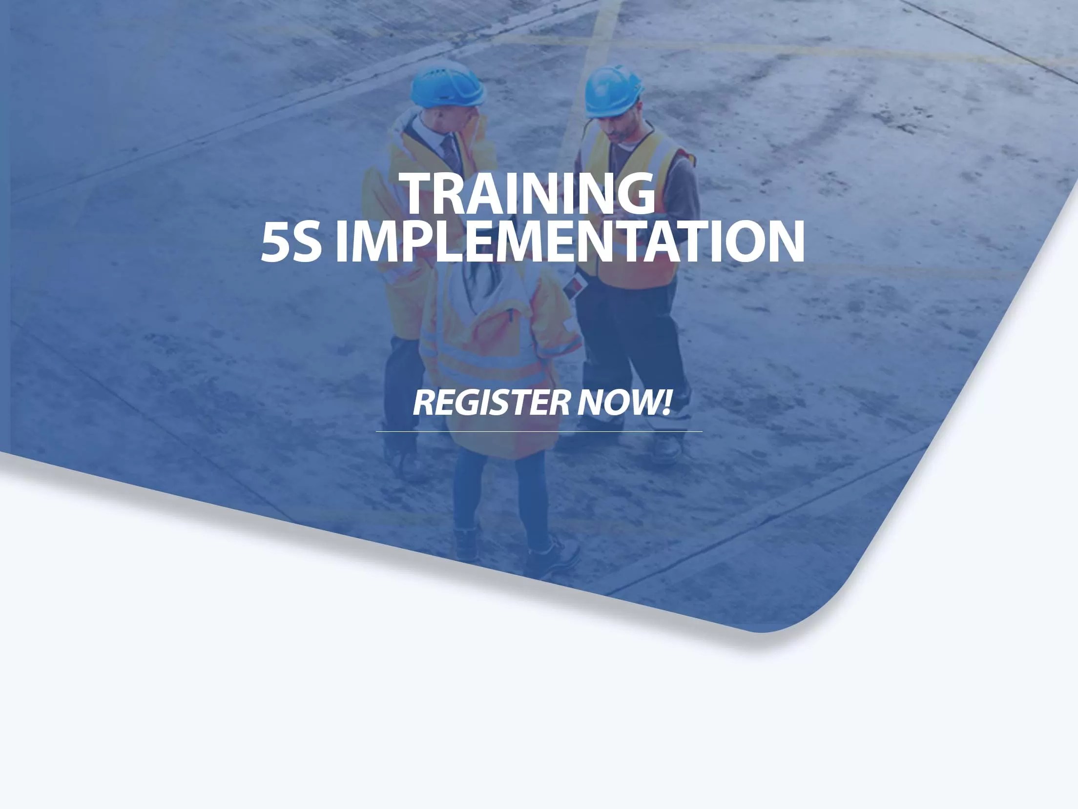 Pengertian 5s Dan K3. Training 5S Implementation